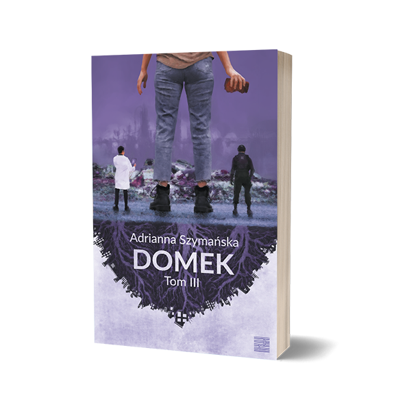 Domek. Tom 3